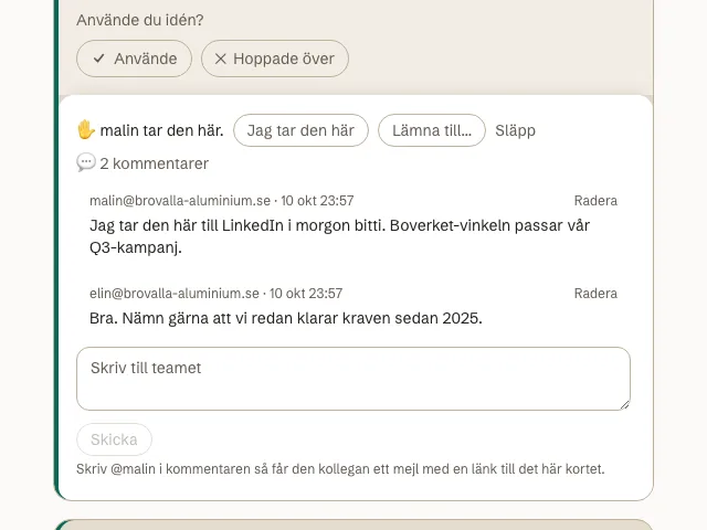 Ett kort i briefen som visar vem som tagit uppslaget och kommentarstråden under det